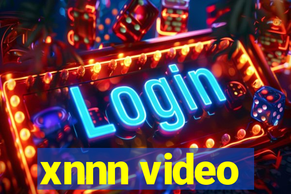 xnnn video